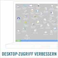 Lernbeispiel 5: Desktop-Zugriff verbessern